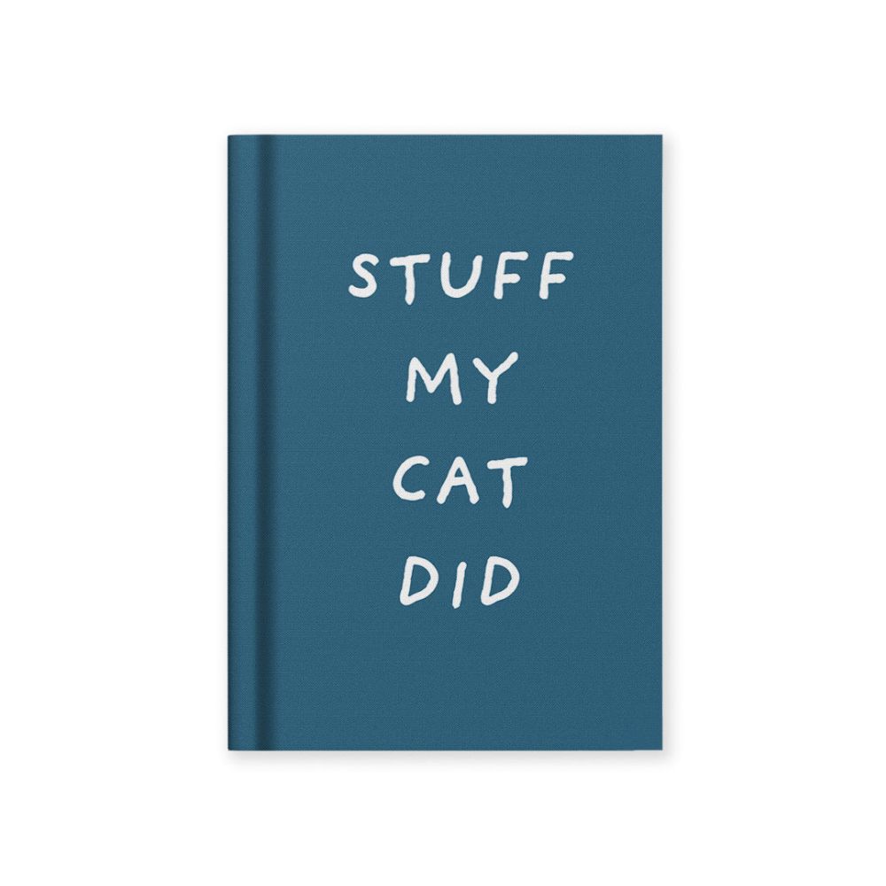 Hard Cover Tiny Notebook-Stuff My Cat Did