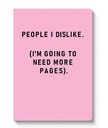 A5 Smooth Soft Cover Notebook-People I Dislike