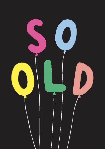 Card-So Old