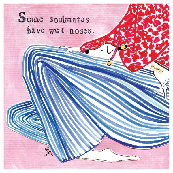 Card-Soulmates Have Wet Noses